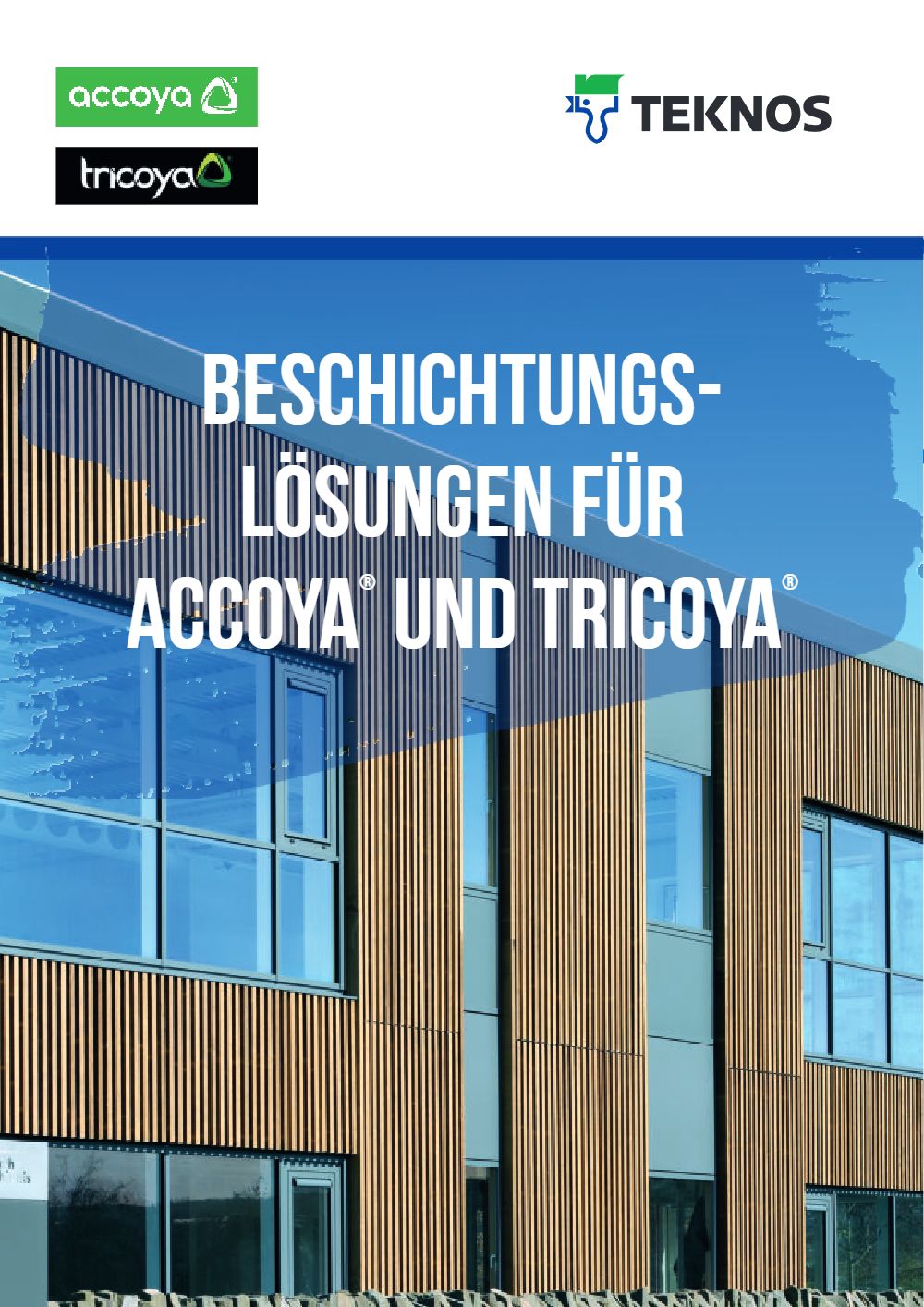Beschichtungslösungen für Accoya® und Tricoya®
